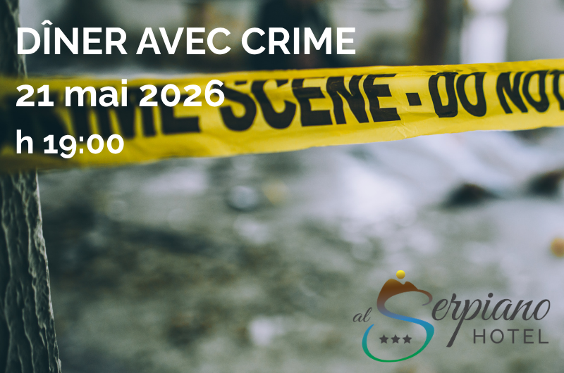 Dîner avec crime à l’Hôtel Serpiano